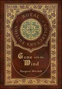 9781774762431-1774762439-Gone with the Wind (Royal Collector's Edition) (Case Laminate Hardcover with Jacket)