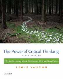 9780199385423-0199385424-The Power of Critical Thinking: Effective Reasoning about Ordinary and Extraordinary Claims