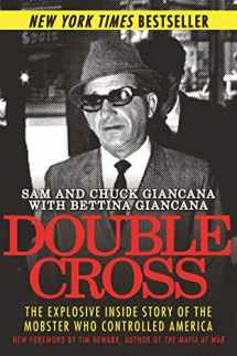 9781510711242-1510711244-Double Cross: The Explosive Inside Story of the Mobster Who Controlled America