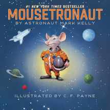 9781442458246-1442458240-Mousetronaut: Based on a (Partially) True Story (The Mousetronaut Series)