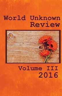 9781541017115-1541017110-World Unknown Review Volume III