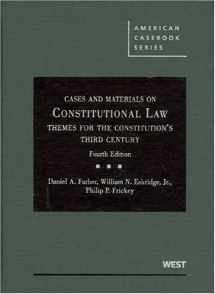9780314184450-0314184457-Constitutional Law: Themes for the Constitution's Third Century (American Casebook Series)