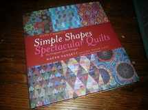 9781584798378-1584798378-Kaffe Fassett's Simple Shapes Spectacular Quilts: 23 Original Quilt Designs