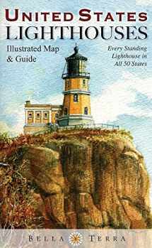 9781888216448-1888216441-United States Lighthouses: Illustrated Map & Guide