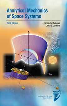 9781624102400-1624102409-Analytical Mechanics of Space Systems (Aiaa Education)