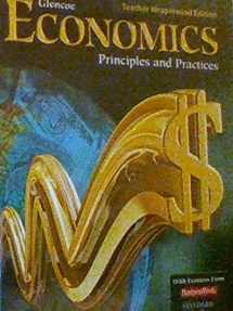 9780078747656-0078747651-Glencoe Economics Principles and Practices Teacher Wraparound Edition (PRINCIPLES AND PRACTICES)
