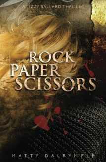 9780986267529-098626752X-Rock Paper Scissors: A Lizzy Ballard Thriller (The Lizzy Ballard Thrillers)
