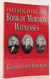 9780875792422-0875792421-Investigating the Book of Mormon Witnesses