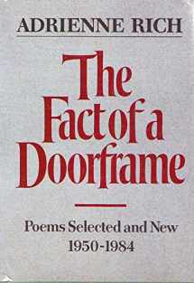 9780393019056-0393019055-The Fact of a Doorframe: Poems Selected and New, 1950-1984