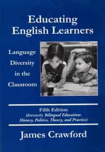 9780890759998-0890759995-Educating English Learners: Language Diversity in the Classroom, Fifth Edition