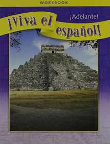 9780076029419-0076029417-¡Viva el español!: ¡Adelante!, Workbook (VIVA EL ESPANOL) (Spanish Edition)
