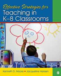 9781412974554-1412974550-Effective Strategies for Teaching in K-8 Classrooms