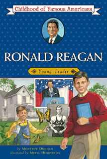 9780689830068-0689830068-Ronald Reagan: Young Leader (Childhood of Famous Americans)