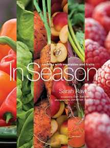 9780789318114-0789318113-In Season: Cooking with Vegetables and Fruits