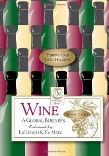 9780971587038-0971587035-Wine a Global Business
