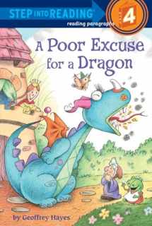 9780375868672-0375868674-A Poor Excuse for a Dragon (Step into Reading)