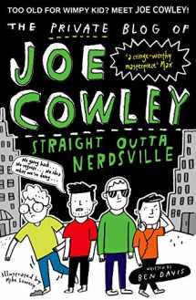 9780192747952-0192747959-The Private Blog of Joe Cowley: Straight Outta Nerdsville