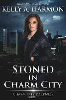9781941559000-194155900X-Stoned in Charm City (Charm City Darkness)