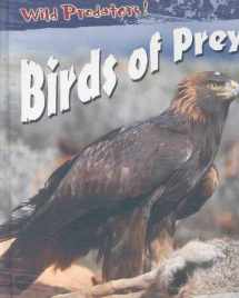 9781403457653-1403457654-Birds of Prey (Wild Predators)