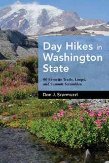 9781513267272-1513267272-Day Hikes in Washington State: 90 Favorite Trails, Loops, and Summit Scrambles