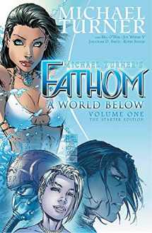 9781941511671-1941511678-Fathom Volume 1: A World Below: The Starter Edition (FATHOM BEGINNINGS TP)
