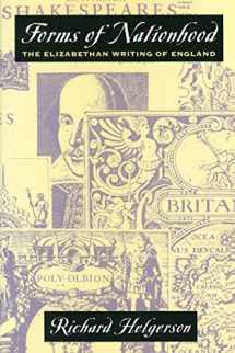 9780226326344-0226326349-Forms of Nationhood: The Elizabethan Writing of England