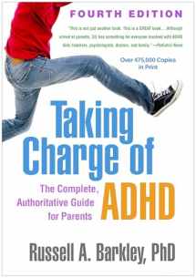 9781462543199-1462543197-Taking Charge of ADHD: The Complete, Authoritative Guide for Parents