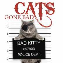 9781782743200-1782743200-Cats Gone Bad