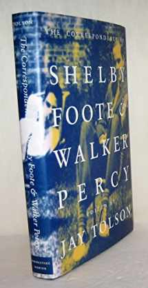 9780393040319-0393040313-The Correspondence of Shelby Foote & Walker Percy