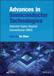 9781119869580-1119869587-Advances in Semiconductor Technologies: Selected Topics Beyond Conventional CMOS