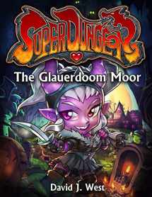 9781944452865-1944452869-The Glauerdoom Moor (Volume 3) (Super Dungeon)