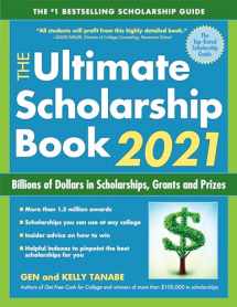 9781617601545-1617601543-The Ultimate Scholarship Book 2021: Billions of Dollars in Scholarships, Grants and Prizes