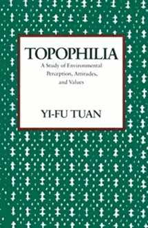 9780231073950-023107395X-Topophilia: A Study of Environmental Perception, Attitudes, and Values