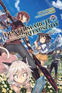 9781975301552-1975301552-Death March to the Parallel World Rhapsody, Vol. 7 (light novel) (Death March to the Parallel World Rhapsody (light novel), 7)