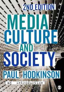 9781473902350-1473902355-Media, Culture and Society: An Introduction