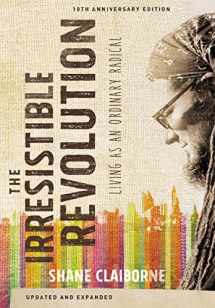 9780310343707-0310343704-The Irresistible Revolution, Updated and Expanded: Living as an Ordinary Radical