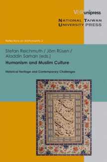 9783899719376-3899719379-Humanism and Muslim Culture: Historical Heritage and Contemporary Challenges (Reflections on (In)Humanity)