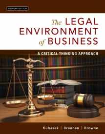 9780134074030-0134074033-Legal Environment of Business, The: A Critical Thinking Approach