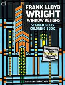 9780486295169-0486295168-Frank Lloyd Wright Window Designs Stained Glass Coloring Book (Dover Design Coloring Books)