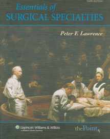9780781775014-0781775019-'Essentials of General Surgery, 4th Edition and Essentials of Surgical Specialties, 3rd edition Set
