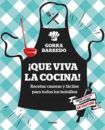 9788417338404-8417338403-¡Que viva la cocina! Recetas caseras y fáciles para todos los bolsillos / Hooray for Cooking! Easy Homemade Recipes for all Budgets (Spanish Edition)