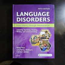 9780323442343-032344234X-Language Disorders from Infancy through Adolescence: Listening, Speaking, Reading, Writing, and Communicating