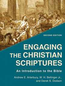 9781540962256-1540962253-Engaging the Christian Scriptures: An Introduction to the Bible