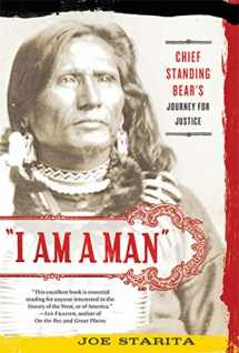 9780312606381-0312606389-"I Am a Man": Chief Standing Bear's Journey for Justice