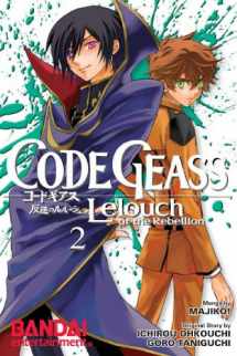 9781594099748-159409974X-Code Geass: Lelouch of the Rebellion, Vol. 2 (Manga) (v. 2)
