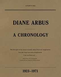 9781597111799-1597111791-Diane Arbus: A Chronology, 1923-1971