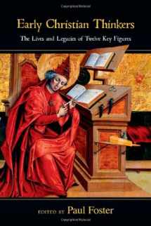 9780830839377-0830839372-Early Christian Thinkers: The Lives and Legacies of Twelve Key Figures