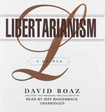 9781470888596-1470888599-Libertarianism: A Primer