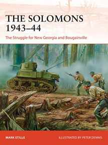 9781472824479-1472824474-The Solomons 1943–44: The Struggle for New Georgia and Bougainville (Campaign)