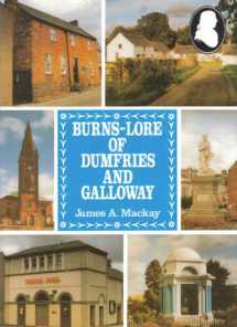 9780907526360-0907526365-Burns Lore of Dumfries and Galloway